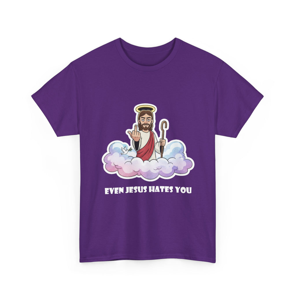 The "Even Jesus Hates You" Classic Tee (White Logo)