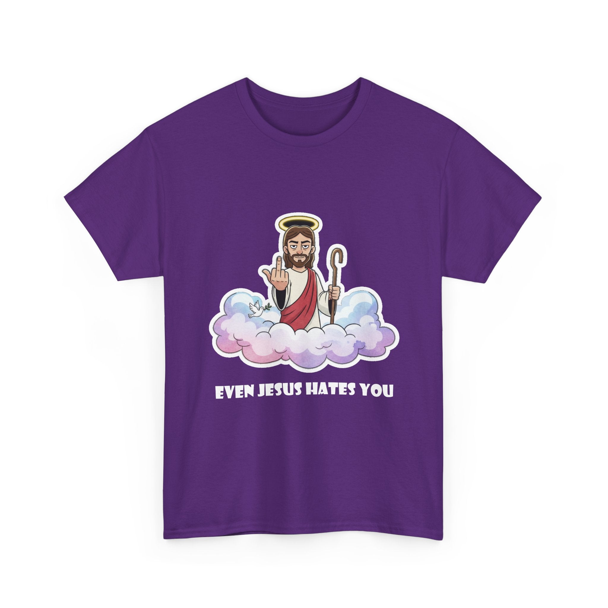 The "Even Jesus Hates You" Classic Tee (White Logo)