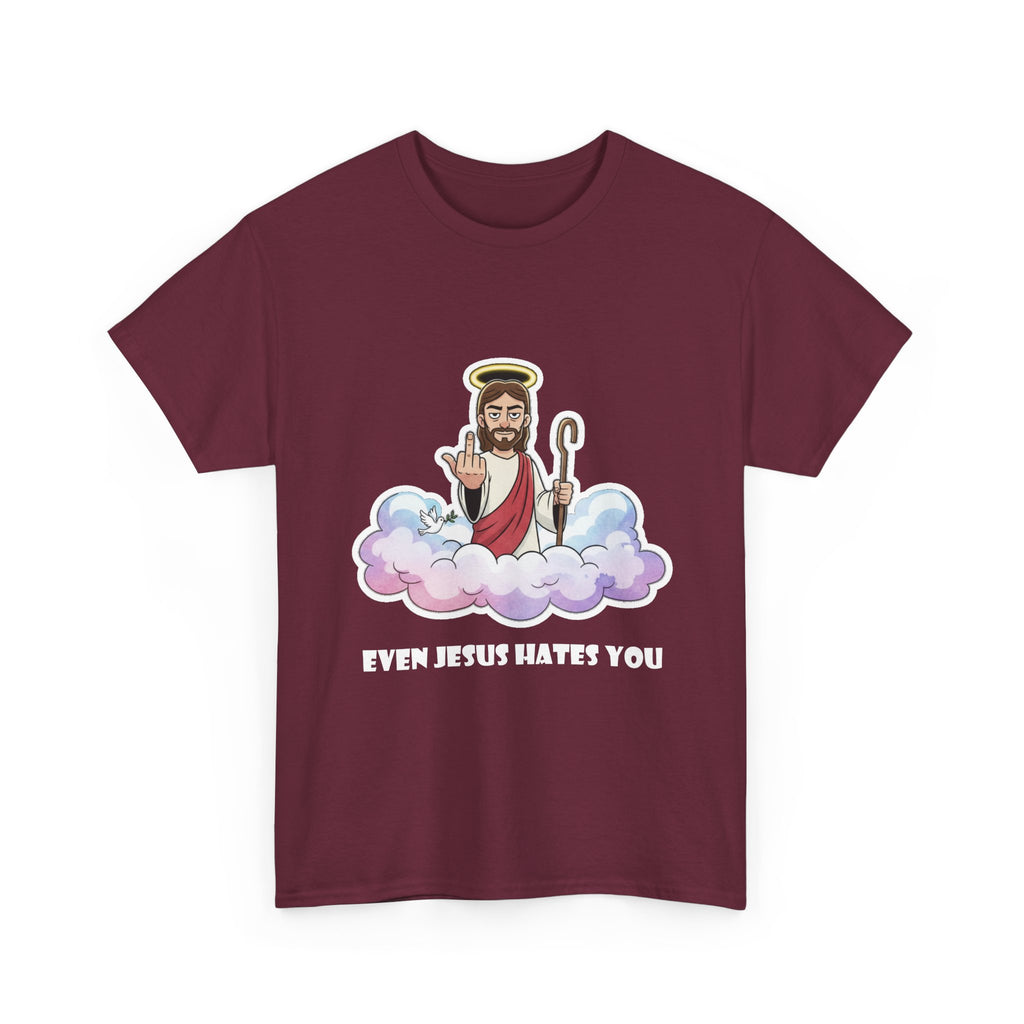 The "Even Jesus Hates You" Classic Tee (White Logo)