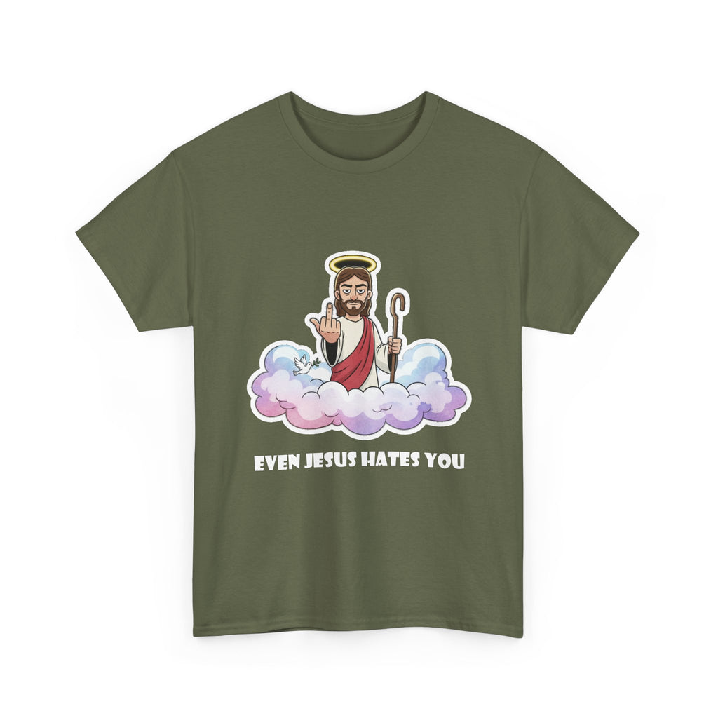 The "Even Jesus Hates You" Classic Tee (White Logo)