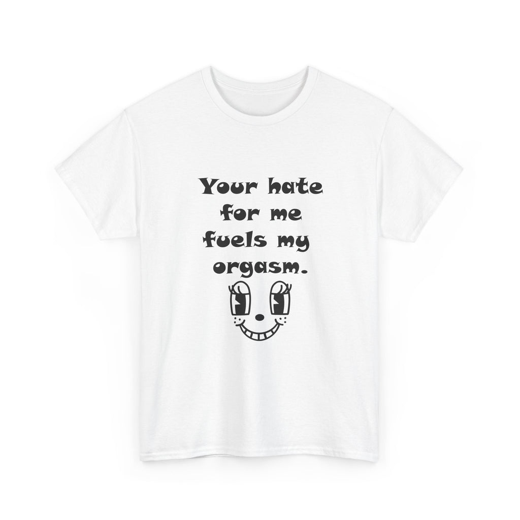 The "Hate-Powered" Classic Tee