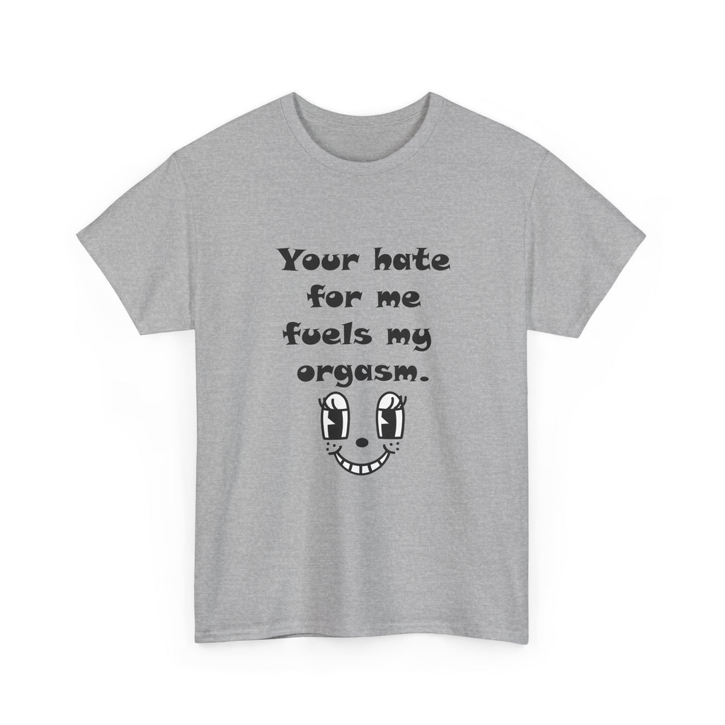 The "Hate-Powered" Classic Tee